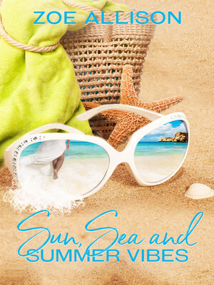 cover image of Sun, Sea and Summer Vibes